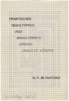 Ontwerp voor de omslag van Praktischer Okkultismus und Okkultismus versus Okkulte Künste, door H.P. Blavatsky by Mathieu Lauweriks